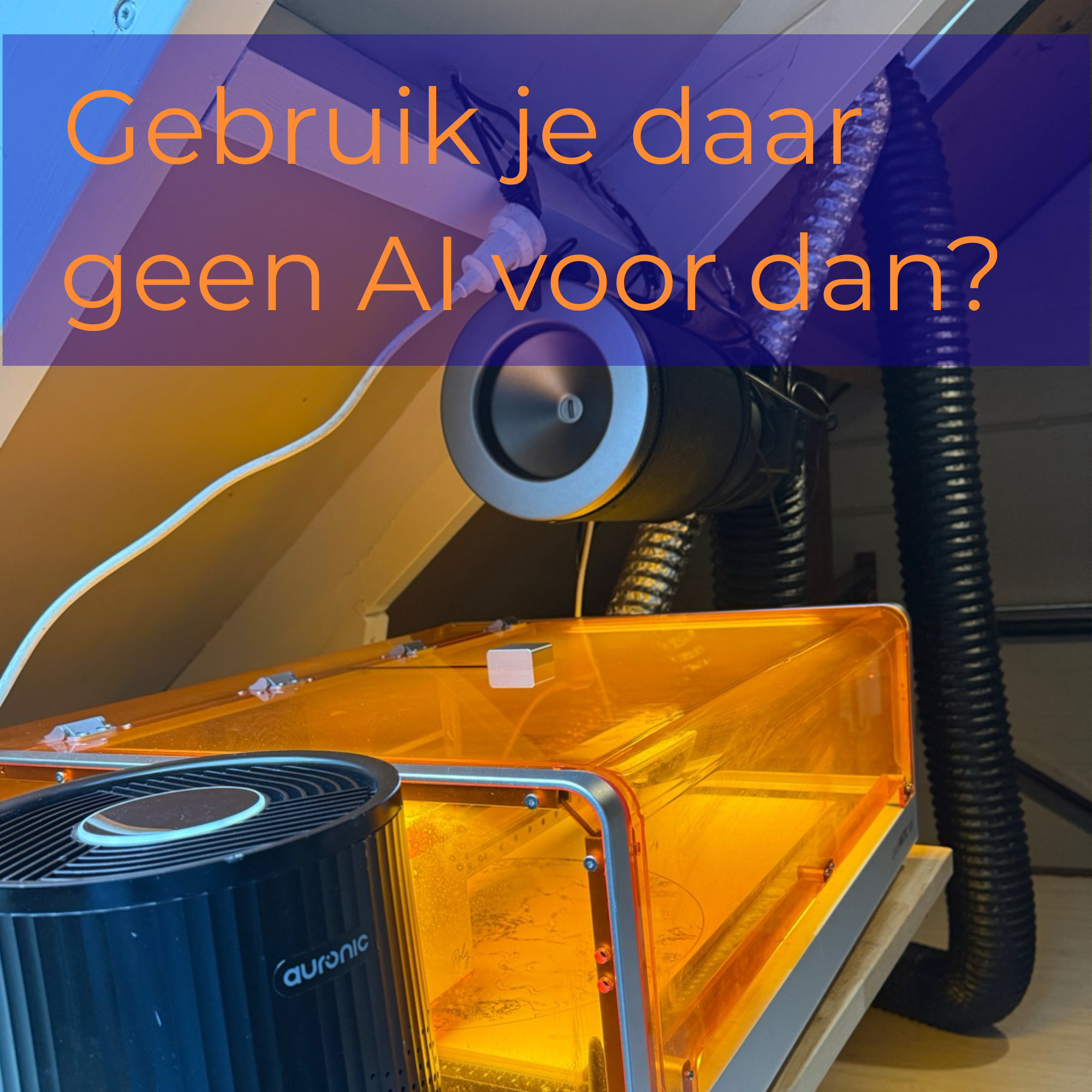 Gebruik je daar geen AI voor dan?